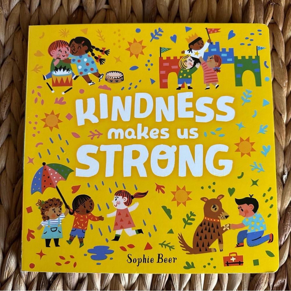 Kindness Makes Us Strong - Large Board Book